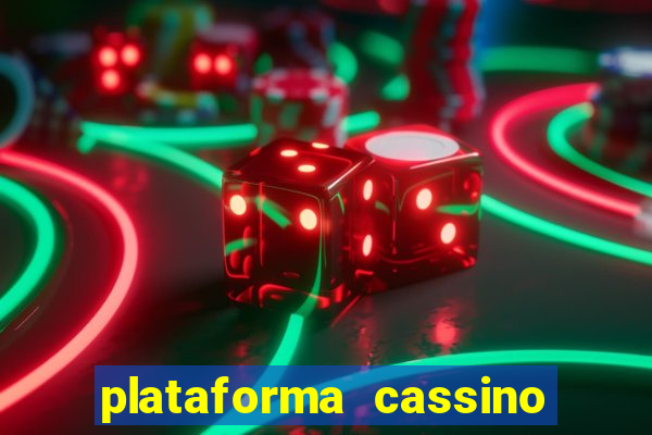 plataforma cassino que paga no cadastro